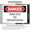 Signmission Mine Site No Trespassing Danger Sign, Vinyl Decal, 7in W x 5in L, 2PK OS-2PACK-DS-D-57-L-1889 - alternate 5